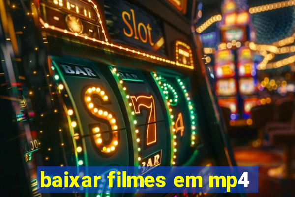 baixar filmes em mp4